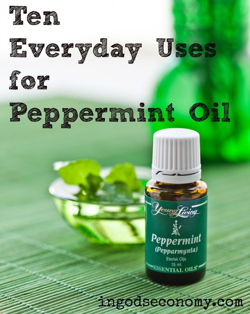 Ten Everyday Uses for Young Living Peppermint Essential Oil
