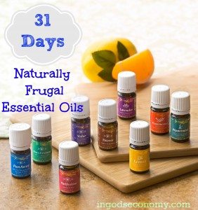 Naturally Frugal Essential Oils: The Basics, Part One